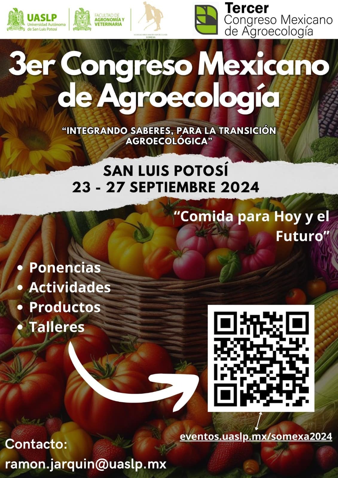 Tercer congreso Mexicano de Agroecología,“integrando saberes para la transición agroecológica”San Luis Potosí, 23 a 27 de septiembre 2024